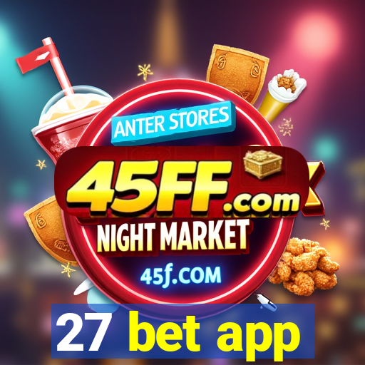 27 bet app